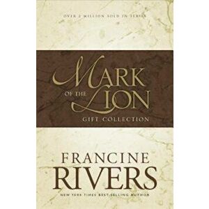 Mark of the Lion Gift Collection: Gift Collection, Paperback - Francine Rivers imagine