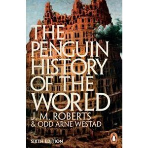 The Penguin History of the World, Paperback - J. M. Roberts imagine