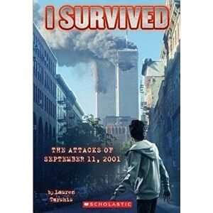 I Survived the Attacks of September 11th, 2001, Hardcover - Lauren Tarshis imagine
