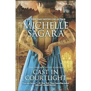 Cast in Courtlight, Paperback - Michelle Sagara imagine