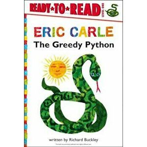 The Greedy Python, Hardcover - Richard Buckley imagine