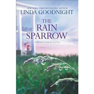 The Rain Sparrow: A Southern Women's Fiction Novel, Paperback - Linda Goodnight imagine