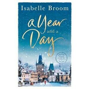 Year and a Day, Paperback - Isabelle Broom imagine