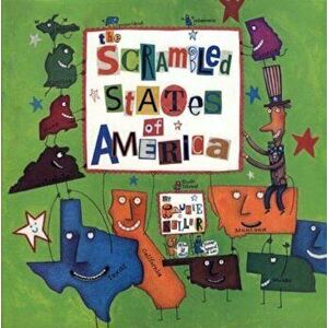 The Scrambled States of America, Paperback - Laurie Keller imagine