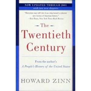 The Twentieth Century: A People's History, Paperback - Howard Zinn imagine