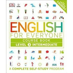 English for Everyone: Level 3: Intermediate, Course Book, Paperback - Gill Johnson imagine