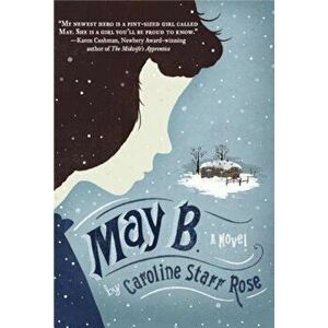 May B., Paperback - Caroline Starr Rose imagine