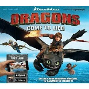 Dreamworks Dragons Come to Life!, Hardcover - Emily Stead imagine