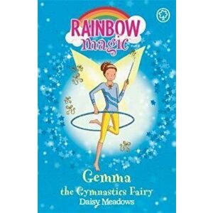 Rainbow Magic: Gemma the Gymnastic Fairy, Paperback - Daisy Meadows imagine