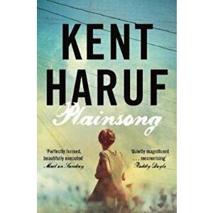 Plainsong, Paperback - Kent Haruf imagine