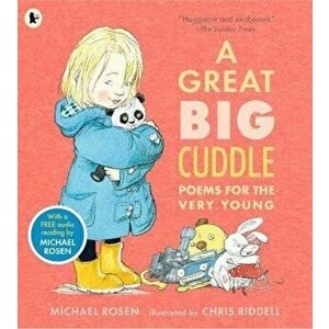 Great Big Cuddle, Paperback - Michael Rosen imagine