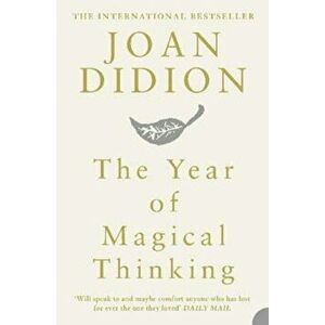 Year of Magical Thinking, Paperback - Joan Didion imagine