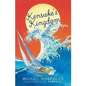 Kensuke's Kingdom, Paperback - Michael Morpurgo imagine
