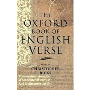 Oxford Book of English Verse, Hardcover - Christopher Ricks imagine