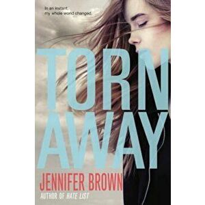 Torn Away, Paperback - Jennifer Brown imagine