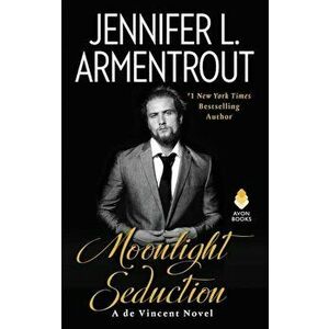 Moonlight Seduction: A de Vincent Novel, Paperback - Jennifer L. Armentrout imagine
