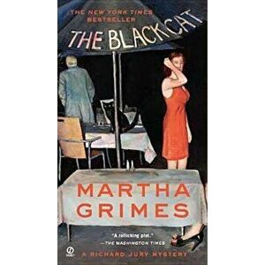 The Black Cat, Paperback - Martha Grimes imagine