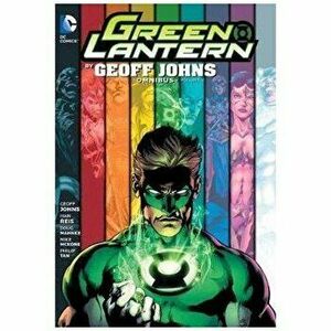 Green Lantern by Geoff Johns Omnibus Vol. 2, Hardcover - Geoff Johns imagine