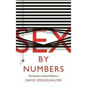 Sex by Numbers, Paperback - David Spiegelhalter imagine