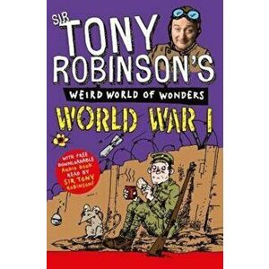 World War I, Paperback - Tony Robinson imagine