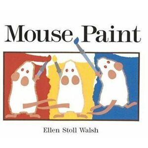 Mouse Paint, Hardcover imagine
