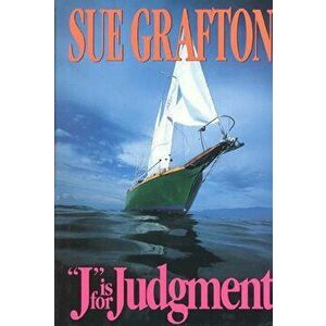 ''j'' Is for Judgment: A Kinsey Millhone Novel, Hardcover - Sue Grafton imagine
