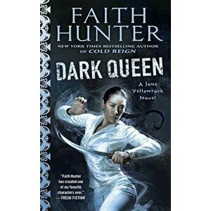 Dark Queen, Paperback - Faith Hunter imagine