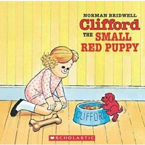 Clifford the Small Red Puppy, Paperback - Norman Bridwell imagine
