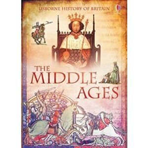Middle Ages, Paperback - Abigail Wheatley imagine