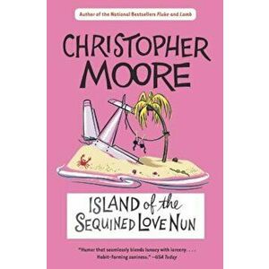 Island of the Sequined Love Nun, Paperback - Christopher Moore imagine