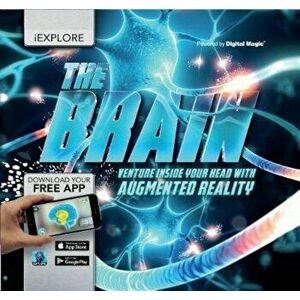 iExplore The Brain, Hardcover - Jack Challoner imagine