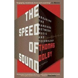 Speed of Sound, Paperback - Thomas Dolby imagine