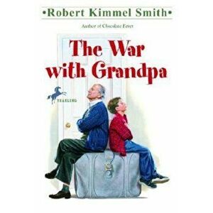 The War with Grandpa, Paperback - Robert Kimmel Smith imagine