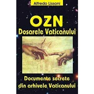 OZN - Dosarele Vaticanului - Alfredo Lissoni imagine