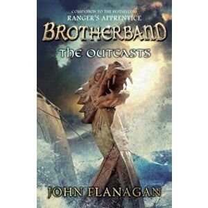 Outcasts (Brotherband Book 1), Paperback - John Flanagan imagine