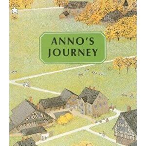 Anno's Journey, Hardcover - Mitsumasa Anno imagine