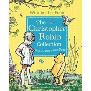 Winnie-the-Pooh: The Christopher Robin Collection (Tales of, Paperback - A A Milne imagine