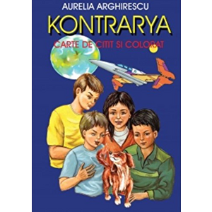 Kontrarya - carte de citit si colorat - Aurelia Arghirescu imagine