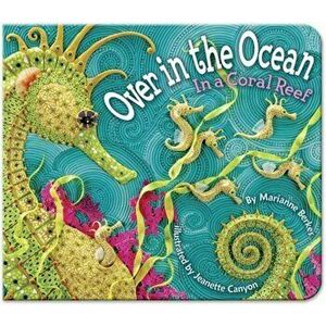 Over in the Ocean: In a Coral Reef, Hardcover - Marianne Berkes imagine