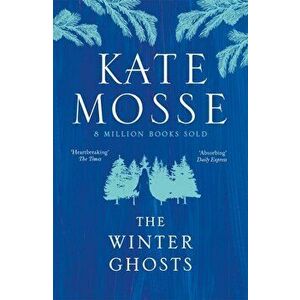 The Winter Ghosts - Kate Mosse imagine