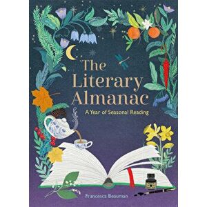 The Literary Almanac - Francesca Beauman imagine