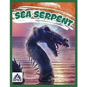 Legendary Beasts: Sea Serpent, Hardback - Christine Ha imagine