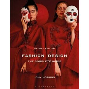 Fashion Design: The Complete Guide. 2 ed, Paperback - *** imagine