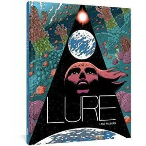 Lure, Hardback - Lane Milburn imagine