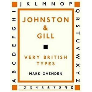 Johnston and Gill. Very British Types, Hardback - Mark Ovenden imagine
