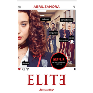 ELITE. Prima carte oficiala a serialului Netflix - Abril Zamora imagine