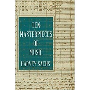Ten Masterpieces of Music, Hardback - *** imagine