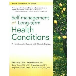 Self-Management of Long-Term Health Conditions. A Handbook for People with Chronic Disease, Paperback - Marian Minor imagine