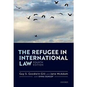 The Refugee in International Law. 4 Revised edition, Paperback - *** imagine