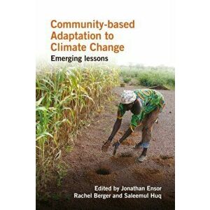 Community-based Adaptation to Climate Change. Emerging lessons, Black and White Photos ed., Paperback - *** imagine